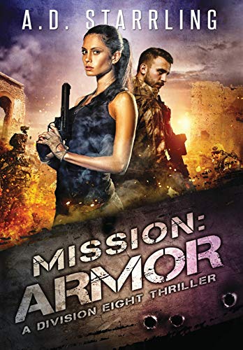 Beispielbild fr Mission: Armor (Division Eight Thriller) zum Verkauf von Lucky's Textbooks