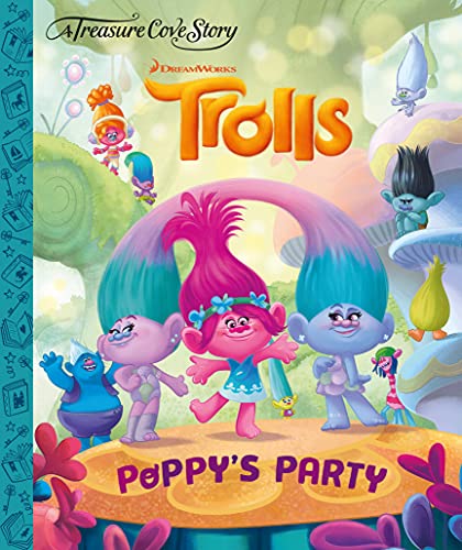 Stock image for DreamWorks Trolls: Poppy's Party (Treasure Cove Story) for sale by WorldofBooks