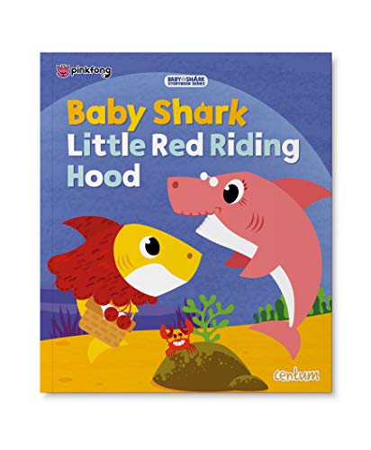 Stock image for Baby Shark Little Red Riding Hood for sale by HPB-Ruby