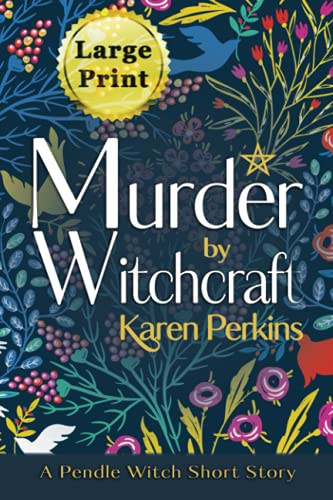 Stock image for Murder by Witchcraft: A Pendle Witch Short Story - Large Print Edition for sale by Book Deals