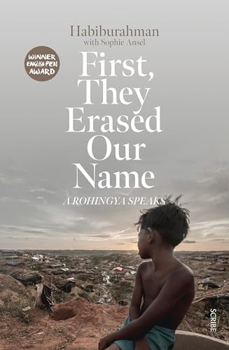 9781912854035: First They Erased Our Name: a Rohingya speaks