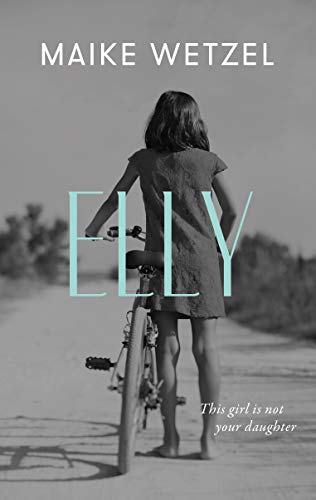 Imagen de archivo de Elly: a gripping tale of grief, longing, and doubt a la venta por AwesomeBooks