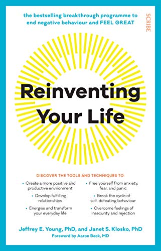 9781912854356: Reinventing Your Life: the breakthrough program to end negative behaviour and feel great again: the bestselling breakthrough programme to end negative behaviour and feel great