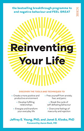 Stock image for Reinventing Your Life: the breakthrough program to end negative behaviour and feel great again: the breakthrough programme to end negative behaviour and feel great again for sale by Reuseabook