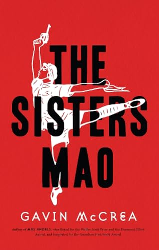 Beispielbild fr The Sisters Mao: a novel zum Verkauf von WorldofBooks