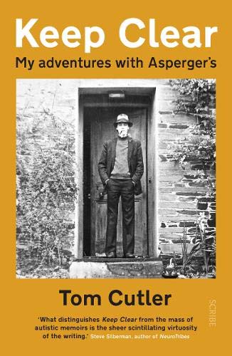 9781912854738: Keep Clear: my adventures with Asperger’s