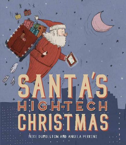 Beispielbild fr Santa's High-tech Christmas zum Verkauf von Books From California