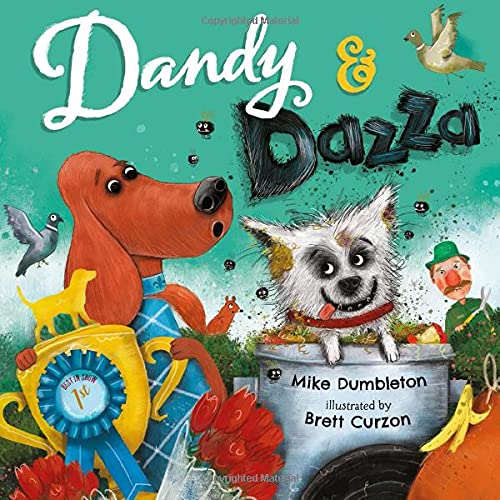 Stock image for Dandy &amp; Dazza for sale by Blackwell's