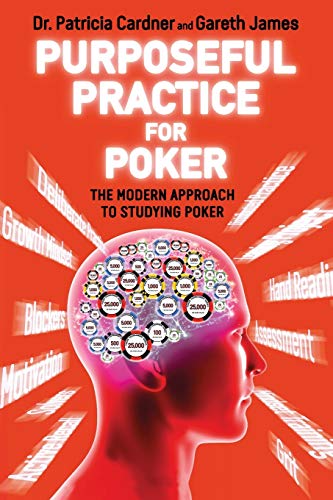 Imagen de archivo de Purposeful Practice for Poker a la venta por Blackwell's