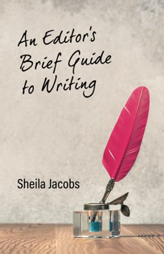 Beispielbild fr An Editor's Brief Guide To Writing zum Verkauf von Orbiting Books