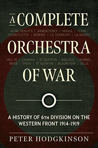Beispielbild fr A Complete Orchestra of War zum Verkauf von Blackwell's