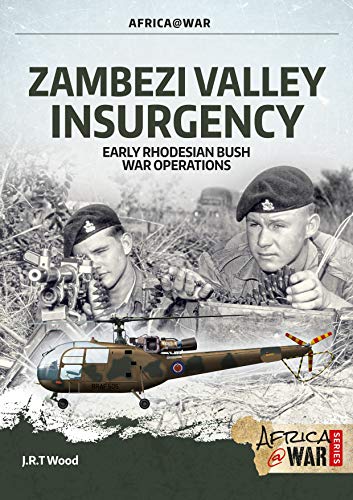 Beispielbild fr Zambezi Valley Insurgency zum Verkauf von Blackwell's