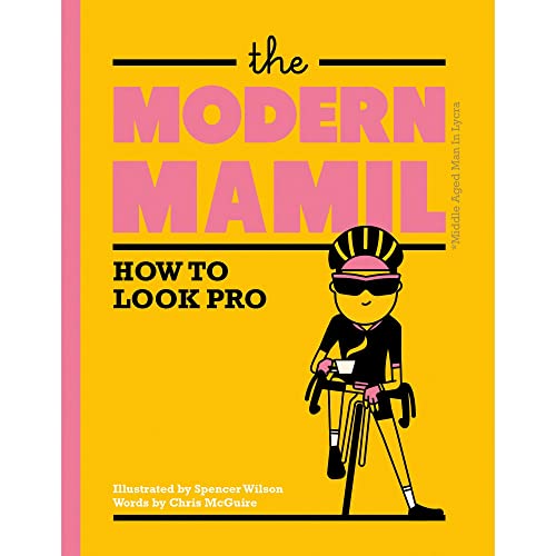 Beispielbild fr The Modern MAMIL: How to Look Pro (Gift Journals) zum Verkauf von AwesomeBooks