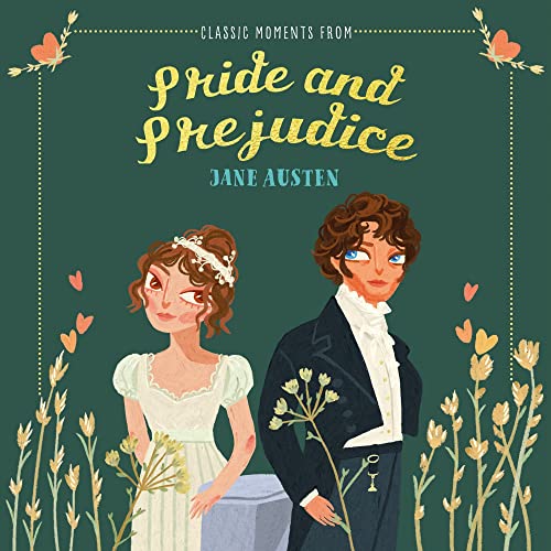 Stock image for Books - Books - Classic Moments From Pride & Prejudice for sale by WorldofBooks