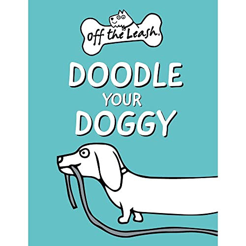 Stock image for Books - Books - Off the Leash: Doodle Your Doggy Mini Book for sale by WorldofBooks