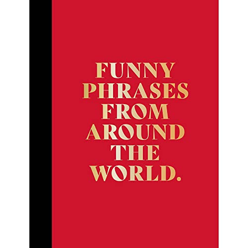 Stock image for Funny Phrases From Around The World for sale by WorldofBooks