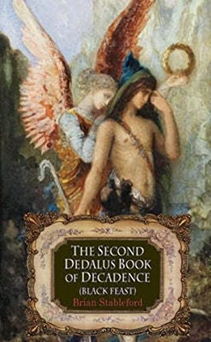 Beispielbild fr The Second Dedalus Book of Decadence: Black Feast (Decadence from Dedalus) zum Verkauf von Books From California