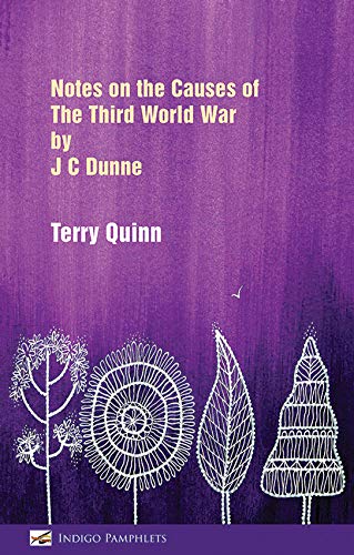 Beispielbild fr Notes on the Causes of The Third World War by J C Dunne zum Verkauf von Blackwell's