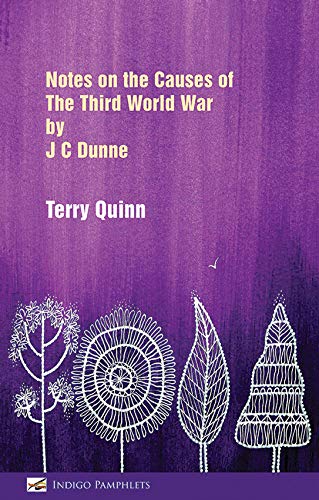 Stock image for Notes on the Causes of The Third World War by J C Dunne for sale by PBShop.store US