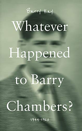 Beispielbild fr Whatever Happened to Barry Chambers? zum Verkauf von WorldofBooks