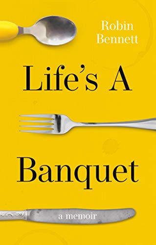 Beispielbild fr Life's a Banquet zum Verkauf von WorldofBooks