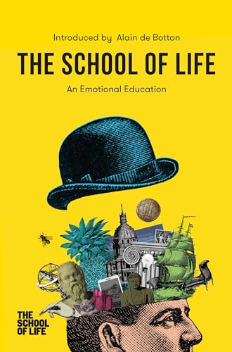 9781912891450: The School of Life: An Emotional Education