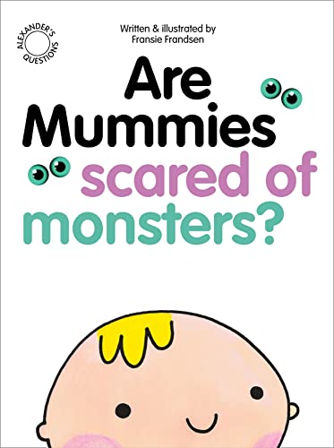 Stock image for Are Mummies Scared Of Monsters? for sale by PBShop.store US