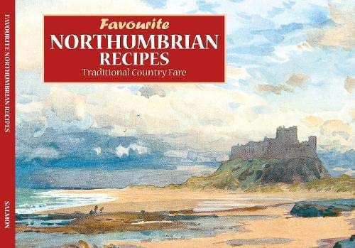 Stock image for Favourite Northumberland Recipes for sale by WorldofBooks