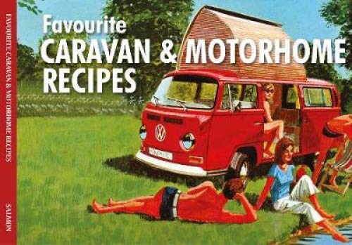 Stock image for Favourite Caravan and Motorhome Recipes for sale by Brit Books