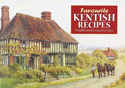 9781912893225: Favourite Kentish Recipes