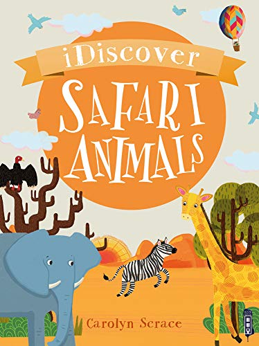Stock image for Safari Animals (I Discover) for sale by Wonder Book