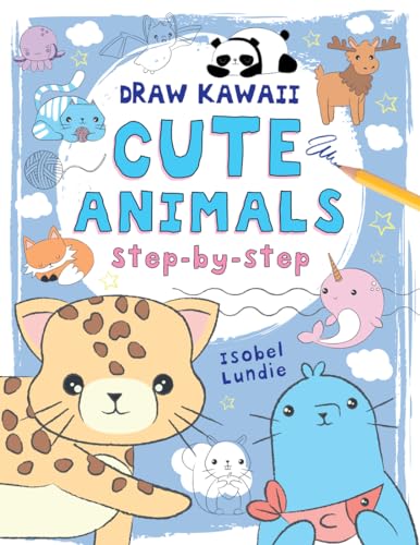 9781912904419: Cute Animals: Step-by-Step (Volume 1) (Draw Kawaii)