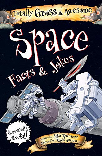 Beispielbild fr Space Facts & Jokes (Totally Gross & Awesome) zum Verkauf von Once Upon A Time Books