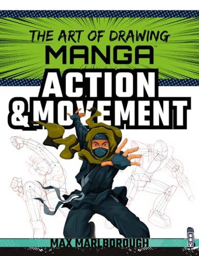 Stock image for The Art of Drawing Manga: Action and Movement : Action and Movement for sale by Better World Books