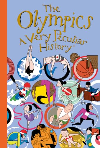 9781912904877: The Olympics: A Very Peculiar History
