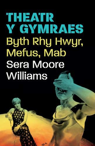Stock image for Theatr Y Gymraes: Byth Rhy Hwyr, Mefus, Mab for sale by Revaluation Books