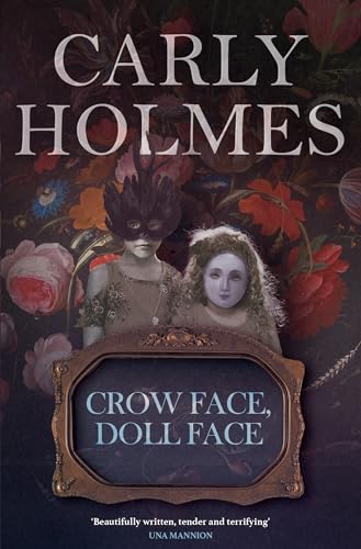 Stock image for Crow Face, Doll Face for sale by GreatBookPrices