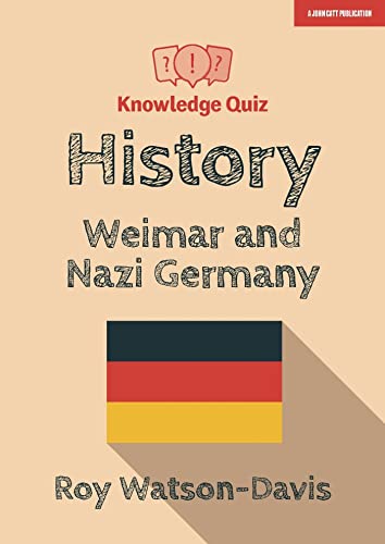 9781912906512: Knowledge Quiz: History - Weimar and Nazi Germany