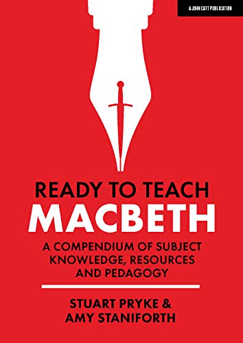 Beispielbild fr Ready to Teach: Macbeth: A Compendium of Subject Knowledge, Resources and Pedagogy zum Verkauf von ThriftBooks-Dallas