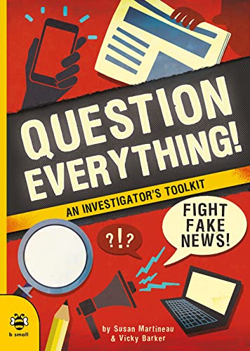 Beispielbild fr Question Everything! (Real Life): An Investigator's Toolkit: 1 zum Verkauf von WorldofBooks