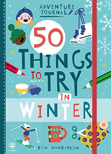 Beispielbild fr 50 Things to Try in Winter zum Verkauf von Blackwell's