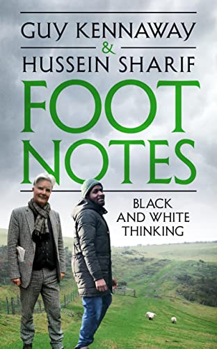 Imagen de archivo de Foot Notes: Black and White Thinking a la venta por ThriftBooks-Dallas