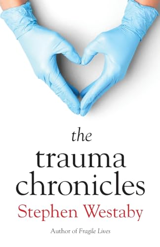 Imagen de archivo de The Trauma Chronicles [Soft Cover ] a la venta por booksXpress