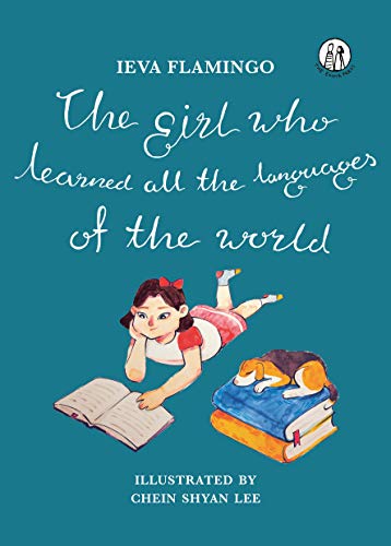 Stock image for The Girl Who Learned All the Languages of the World for sale by Blackwell's