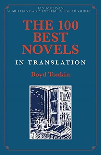 Stock image for The 100 Best Novels in Translation for sale by Blackwell's
