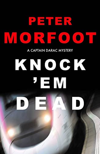 Imagen de archivo de Knock 'em Dead: A Captain Darac Mystery a la venta por Books From California