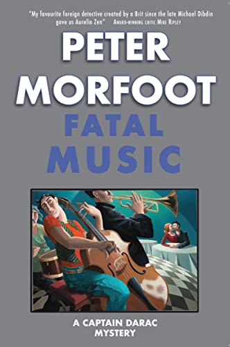 Imagen de archivo de Fatal Music: A Captain Darac Mystery (The Captain Darac Mystery Series) a la venta por Books From California