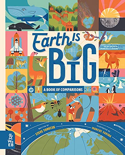 Beispielbild fr Earth is Big: A Book of Comparisons zum Verkauf von WorldofBooks