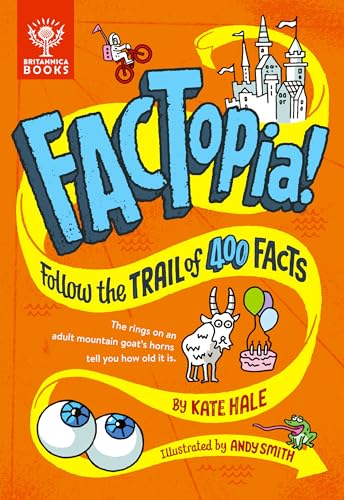 Stock image for FACTopia!: Follow the Trail of 400 Facts. (FACTopia!, 1) for sale by Books-FYI, Inc.