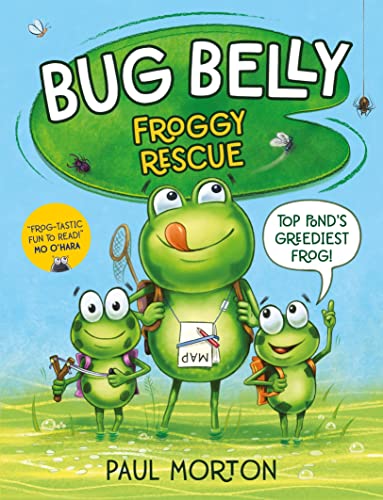 Stock image for Bug Belly: Froggy Rescue for sale by WorldofBooks